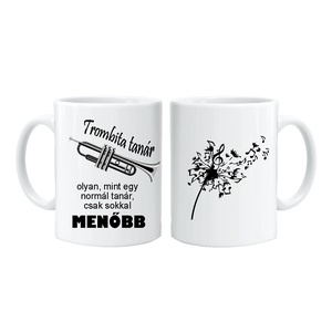 Bögre trombita tanároknak!, Otthon & Életmód, Konyhafelszerelés, tálalás, Tálalás, Bögre & Csésze, Fotó, grafika, rajz, illusztráció, Festett tárgyak, MESKA