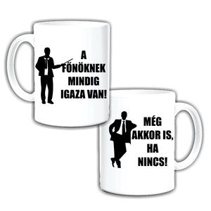 Bögre A főnöknek, Otthon & Életmód, Konyhafelszerelés, tálalás, Tálalás, Bögre & Csésze, Festett tárgyak, Fotó, grafika, rajz, illusztráció, MESKA
