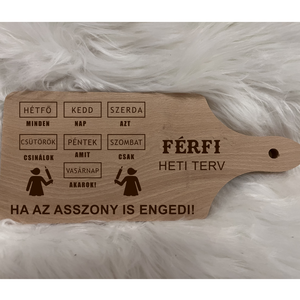 Férfi heti terv gravírozott vágódeszka, Otthon & Életmód, Konyhafelszerelés, tálalás, Sütés, főzés, Vágódeszka, , MESKA