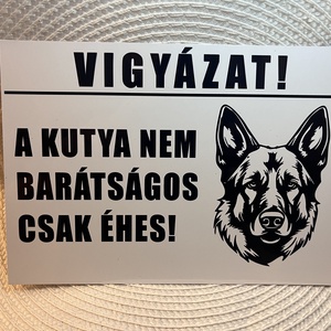 Kutyás figyelmeztető tábla � Alumínium, időjárásálló kutya tábla kerítésre és kapura, Esküvő, Dekoráció, Tábla & Jelzés, Mindenmás, MESKA