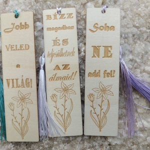 Könyvjelző  motivációs felírattal ajándék gravírozott virág , Könyv & Zene, Könyvjelző, Gravírozás, pirográfia, MESKA