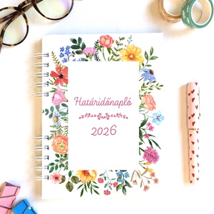 Virágmintás, egyedi borítós határidőnapló 2026, Otthon & Életmód, Papír, írószer, Naptár & Tervező, Fotó, grafika, rajz, illusztráció, Papírművészet, MESKA