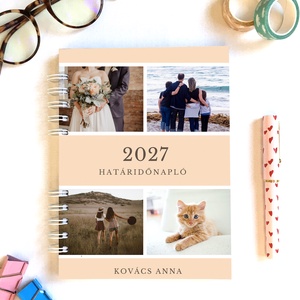 Fényképes, egyedi borítós határidőnapló 2027 - Meska.hu