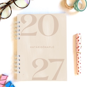 Letisztult beige határidőnapló 2027, Otthon & Életmód, Papír, írószer, Naptár & Tervező, Fotó, grafika, rajz, illusztráció, Papírművészet, A borító elejére kerülhet bármilyen más szöveg, név is akár!

A napló A5 méretű, 154 oldalt tartalm..., MESKA