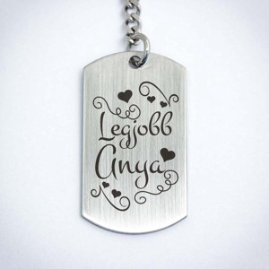 Legjobb Anya acél szögletes medálos kulcstartó - táska & tok - kulcstartó & táskadísz - kulcstartó - Meska.hu
