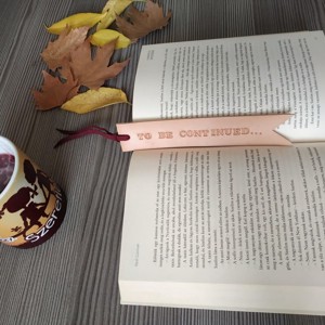 To be continued feliratú könyvjelző - könyv & zene - könyvjelző - Meska.hu