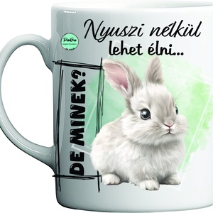 Nyuszis bögre - otthon & életmód - konyhafelszerelés, tálalás - tálalás - bögre & csésze - Meska.hu