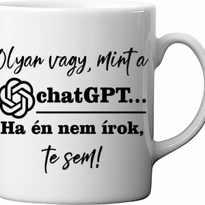 ChatGPT bögre , Otthon & Életmód, Konyhafelszerelés, tálalás, Tálalás, Bögre & Csésze, , MESKA