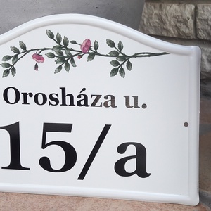 Utca/Házszám tábla rózsával , Otthon & Életmód, Ház & Kert, Házszám, Festett tárgyak, Fémmegmunkálás, MESKA