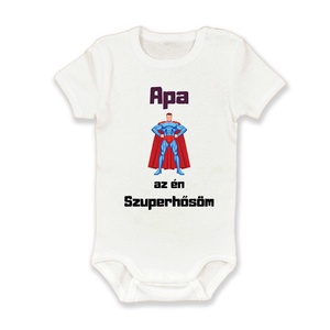Apa az én szuperhősöm baba bodyk és gyerekpólók - Meska.hu