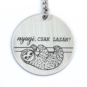 Nyugi csak lazán acél medálos kulcstartó, Táska & Tok, Kulcstartó & Táskadísz, Kulcstartó, , MESKA