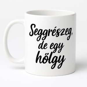 Seggrészeg de egy hölgy bögre, Karácsony, Karácsonyi ajándékozás, Karácsonyi ajándékcsomagolás, Mindenmás, MESKA