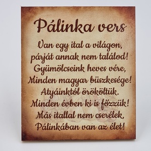 Hűtőmágnes - Pálinka vers 6x7cm, Otthon & Életmód, Konyhafelszerelés, tálalás, Konyhai dekoráció, Hűtőmágnes, Famegmunkálás, Festészet, MESKA