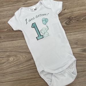 Kisfiú szülinapos body  - elef�nt, Baba - mama, Babaruházat, Baba body, Varrás, MESKA