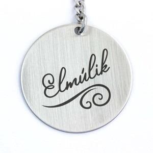 Elmúlik acél medálos kulcstartó, Táska & Tok, Kulcstartó & Táskadísz, Kulcstartó, , MESKA