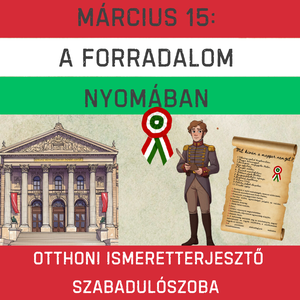 Március 15: A forradalom nyomában - otthoni ismeretterjesztő szabadulószoba, Játék & Sport, Táblajáték és Kártyajáték, Társasjátékok, , MESKA