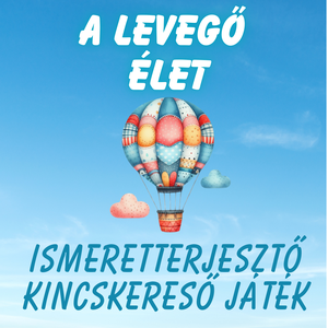 A levegő élet - ismeretterjesztő kincsvadászat gyerekeknek, Játék & Sport, Készségfejlesztő és Logikai játék, Logikai játékok, Fotó, grafika, rajz, illusztráció, MESKA