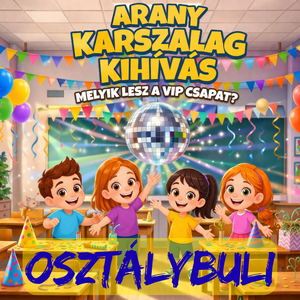 Osztálybuli -  Arany Karszalag Kihívás - csoportjáték gyerekeknek - Meska.hu
