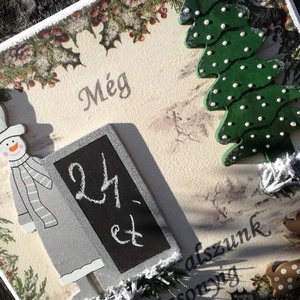 Hányat kell még aludni?!... :-) - karácsony - adventi díszek - Meska.hu