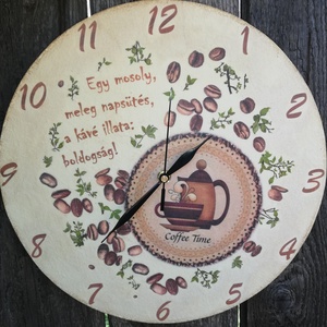 Kávés-feliratos, nagyméretű falióra. :-), Otthon & Életmód, Dekoráció, Fali és függő dekoráció, Falióra & óra, Decoupage, transzfer és szalvétatechnika, Festett tárgyak, MESKA