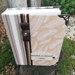 Natúr, feliratos fotóalbum. :-), Otthon & Életmód, Papír, írószer, Album & Fotóalbum, Decoupage, transzfer és szalvétatechnika, Festett tárgyak, MESKA