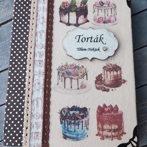 A tortakészítő fotóalbuma, egyedi mintákkal és feliratos táblácskával. :-) - otthon & életmód - papír, írószer - album & fotóalbum - Meska.hu