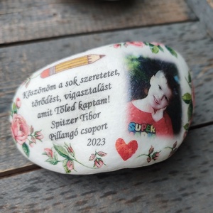 Fényképes és feliratos kő, egyedi mintákkal, személyre szabottan. :-), Otthon & Életmód, Dekoráció, Asztal és polc dekoráció, Kavics & Kő, Decoupage, transzfer és szalvétatechnika, Festett tárgyak, MESKA