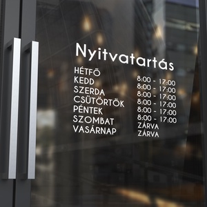 Nyitvatartás matrica ablakra, ajtóra, kirakatra - otthon & lakás - dekoráció - ajtó- és ablak dekoráció - ablakmatrica - Meska.hu