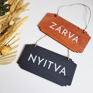 Nyitva Zárva tábla fából, Festett fekete vagy lazúrozott - otthon & életmód - dekoráció - fali és függő dekoráció - felirat - Meska.hu