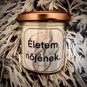 Életem nőjének., Otthon & Életmód, Gyertya, illat, aroma, Gyertya, Gyertya-, mécseskészítés, MESKA