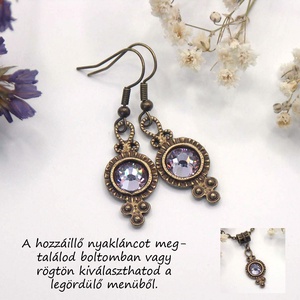 Halványlila Preciosa kristályokkal készült antik bronz fülbevaló, akár szettben is, nyaklánccal - ékszer - fülbevaló - lógó fülbevaló - Meska.hu