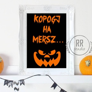 Rémisztő, kopogj ha mersz, Halloween party dekoráció, halloween dekor, falikép, kép, felirat,, Otthon & Életmód, Dekoráció, Halloween, Halloweeni ajtódíszek és ablakdíszek, Fotó, grafika, rajz, illusztráció, MESKA