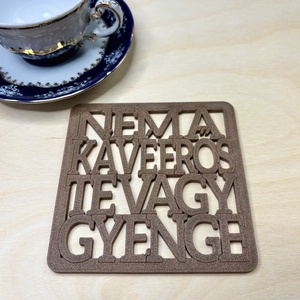 Kávéalátét vicces szöveggel, Otthon & Életmód, Konyhafelszerelés, tálalás, Konyhai tárolás, Tea & Kávé tárolás, Mindenmás, MESKA