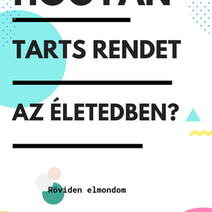 Hogyan tarts rendet az életedben? - könyv & zene - könyv - Meska.hu