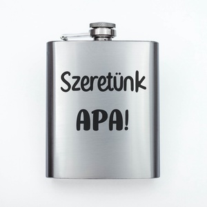 Gravírozott fém flaska - Szeretünk Apa, Otthon & Életmód, Konyhafelszerelés, tálalás, Flaska, csatos üveg, Gravírozás, pirográfia, MESKA