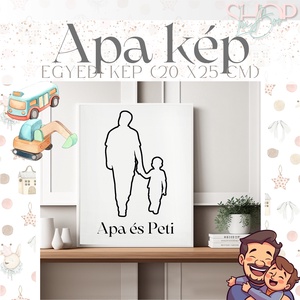 Apa kép - Egyedi fiús kép (20x25 cm) - otthon & életmód - dekoráció - kép & falikép - képkeret - Meska.hu