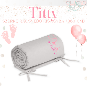 Titty - Szürke rácsvédő kiságyba (360 cm) - PETITE and MARS - otthon & életmód - babaszoba, gyerekszoba - rácsvédő & baldachin - Meska.hu