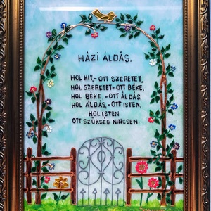 Házi Áldás. /Kapus/ Alkalomra és személyre szabható. Választható szöveggel. Népies, magyaros üvegfestmény., Otthon & Lakás, Vallás, Házi áldás, Festészet, Üvegművészet, MESKA