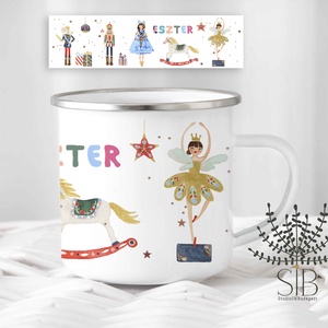 Karácsonyi diótörős bádogbögre, névreszóló karácsonyi bögre, balettos bögre, zománcozott bögre, diótörő - otthon & életmód - konyhafelszerelés, tálalás - Meska.hu