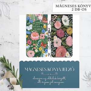 Mágneses könyvjelző, 2 db-os különböző grafikás, Festett virágok minta, könyvmoly ajándék - Meska.hu