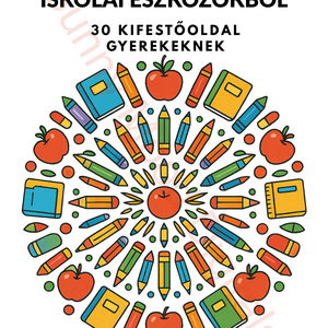 Mandalák iskolai eszközökből  30 kifestőoldal (nyomtatható PDF) - Meska.hu