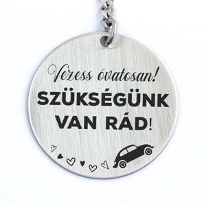 Vezess óvatosan acél medálos kulcstartó - táska & tok - kulcstartó & táskadísz - kulcstartó - Meska.hu