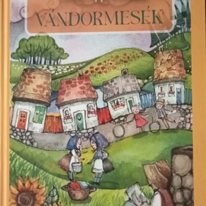 Vándormesék - Meska.hu