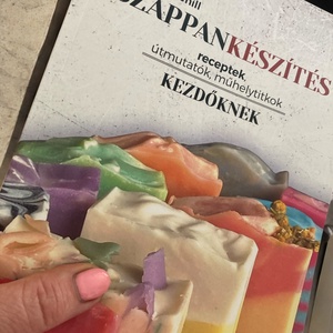 Szappankészítés kezdőknek Receptek, útmutatók, műhelytitkok - szépségápolás - szappan & fürdés - kézműves szappan - Meska.hu