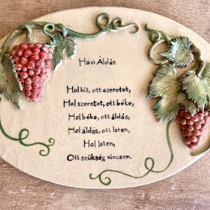 Ovális formájú, szőlőfürtös Házi áldás - Meska.hu