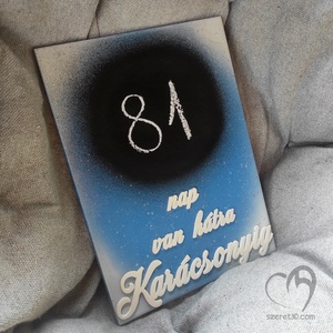 Karácsonyi visszaszámláló 3.  krétával írható - karácsony - adventi díszek - adventi naptár - Meska.hu