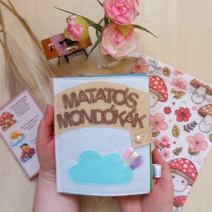 Matatós Mondókák matatókönyv csandeskönyv matatható mondókákkal - Meska.hu