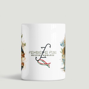 Horgász bögre: Fishing is fun! Mester horgász felirattal - otthon & életmód - konyhafelszerelés, tálalás - tálalás - bögre & csésze - Meska.hu