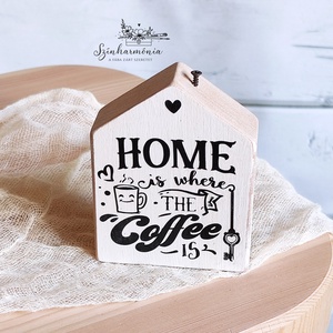 Dekorházikó kéménnyel - Édes Otthon (coffee), Otthon & Életmód, Dekoráció, Dekoratív figurák és szobrok, Famegmunkálás, Festett tárgyak, MESKA