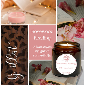 Rosewood Reading - rózsafa szantál illatú szójagyertya - otthon & életmód - gyertya, illat, aroma - gyertya - Meska.hu